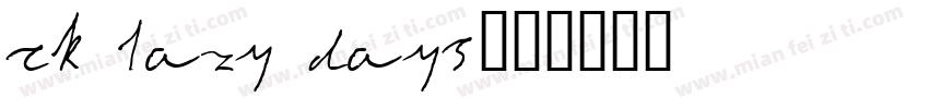 CK Lazy Days字体转换